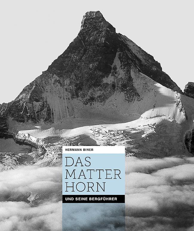 Das Matterhorn und seine Bergführer