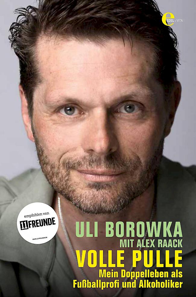 Buchcover des Bestsellers "Volle Pulle - mein Doppelleben als Fussballprofi und Alkoholiker". Daraus liest Borowka am Donnerstag am Forum in Brig.
