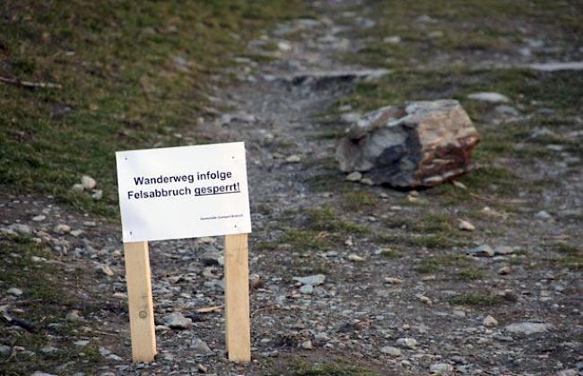 Der Wanderweg nach Jeizinen bleibt bis auf Weiters geperrt. 